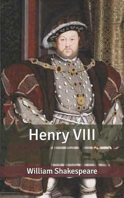 Henry VIII by William Shakespeare