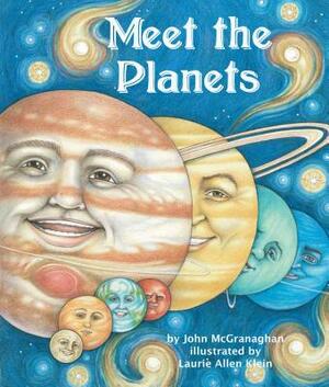 Meet the Planets by John McGranaghan