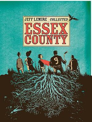 Essex County, Vol. 1: Tales from the Farm by Jeff Lemire
