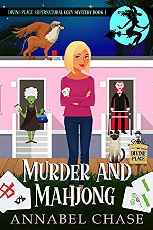 Murder and Mahjong by Annabel Chase