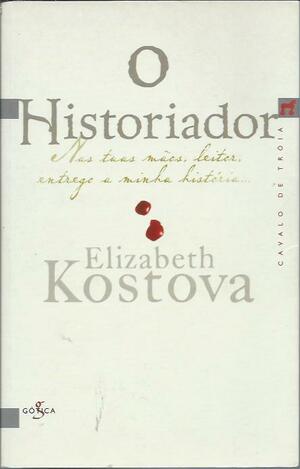O Historiador by Elizabeth Kostova