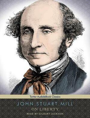 On Liberty by John Stuart Mill