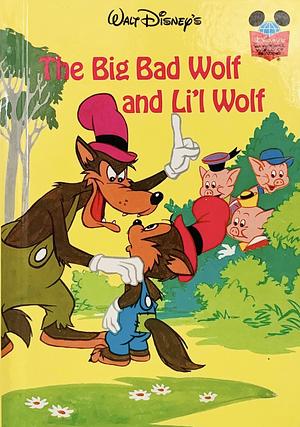 The Big Bad Wolf and Li'l Wolf by The Walt Disney Company