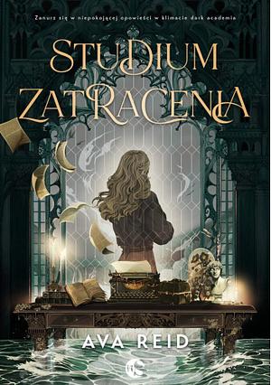 Studium Zatracenia by Ava Reid