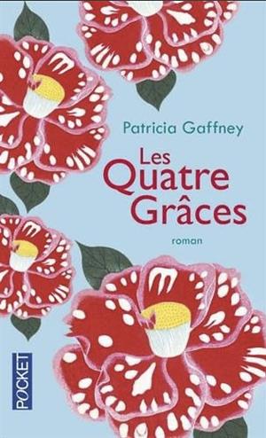 Les Quatre Grâces by Patricia Gaffney