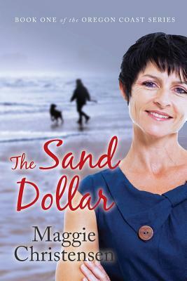 The Sand Dollar by Maggie Christensen