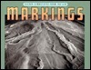 Markings: Aerial Views of Sacred Landscapes by Marilyn Bridges, Haven O'More