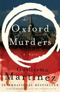 The Oxford Murders by Guillermo Martínez