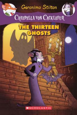 The Thirteen Ghosts by Geronimo Stilton