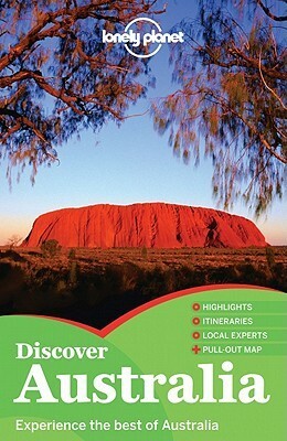 Discover Australia (Lonely Planet Discover) by Charles Rawlings-Way, Lonely Planet