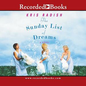 The Sunday List of Dreams by 