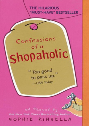 Secret Dreamworld of a Shopaholic by Sophie Kinsella