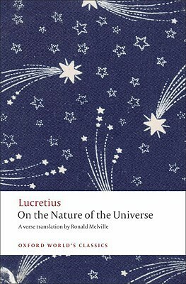 On the Nature of the Universe by Lucretius, Ronald Melville