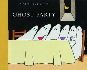 Ghost Party by Jacques Duquennoy