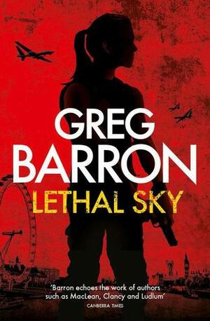 Lethal Sky by Greg Barron