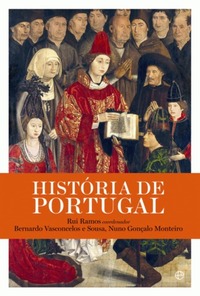 História de Portugal by Rui Ramos, Bernardo Vasconcelos e Sousa, Nuno Gonçalo Monteiro