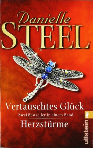 Vertauschtes Glück by Danielle Steel