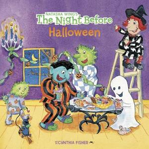 The Night Before Halloween by Natasha Wing