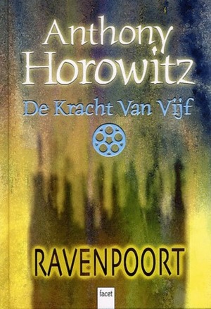 Ravenpoort by Anthony Horowitz