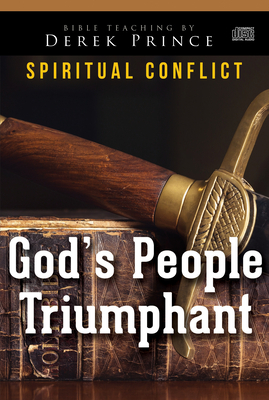 God's People Triumphant by Derek Prince