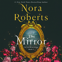 The Mirror by Nora Roberts