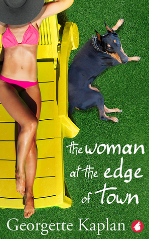 The Woman at the Edge of Town by Georgette Kaplan