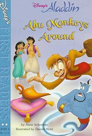 Disney's Aladdin - Abu Monkeys Around by The Walt Disney Company, Darren Hont, Anne Schreiber