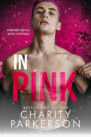 In Pink by Charity Parkerson