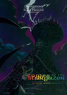 Tower of the Stargazer by James Edward Raggi IV