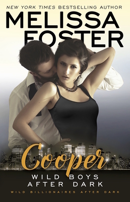 Wild Boys After Dark: Cooper by Melissa Foster