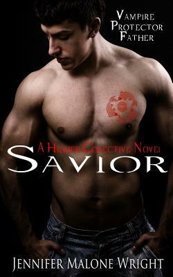 Savior: A Higher Collective Novel by 