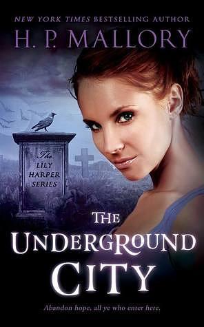 The Underground City by H.P. Mallory