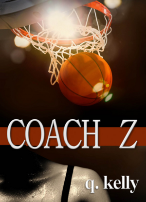 Coach Z by Q. Kelly
