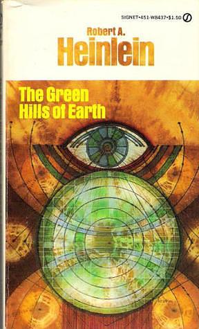 The Green Hills of Earth by Robert A. Heinlein