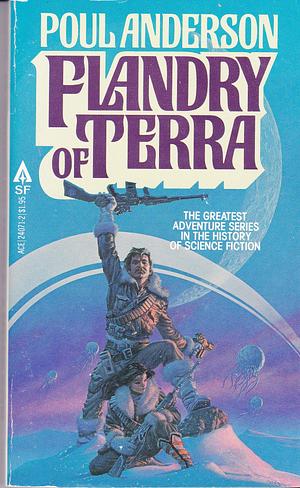 Flandry Of Terra by Poul Anderson