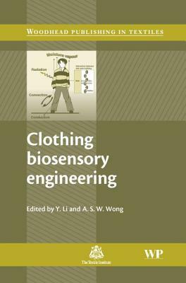 Clothing Biosensory Engineering by Yan Li, A. S. W. Wong