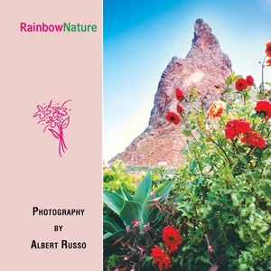 Rainbownature by Albert Russo