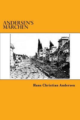 Andersen's Märchen by Hans Christian Andersen