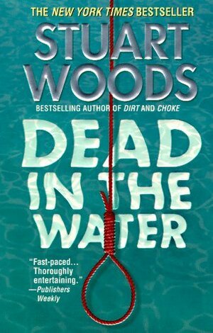 Dead in the Water by Stuart Woods