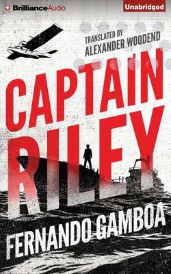 Captain Riley by Fernando Gamboa