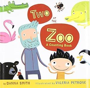 Two at the Zoo by Danna Smith