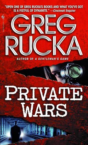 Private Wars: A Queen and Country Novel by Greg Rucka