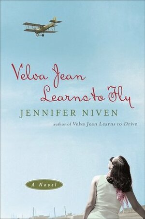 Velva Jean Learns to Fly by Jennifer Niven