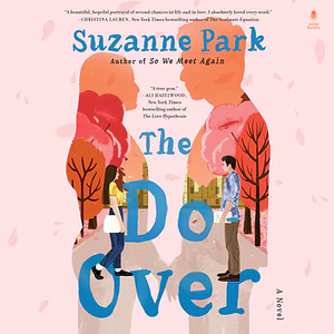 The Do Over by Suzanne Park