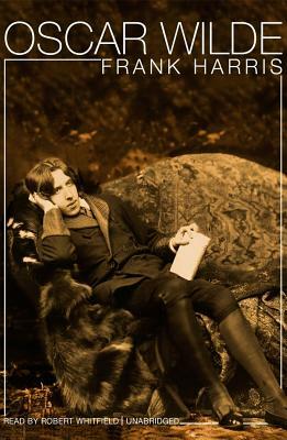 Oscar Wilde by Frank Harris