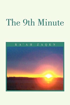 9th Minute by Ra'ah Zaqen