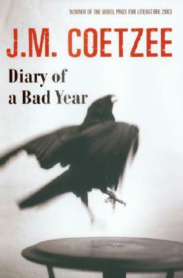 Diary of a Bad Year by J.M. Coetzee