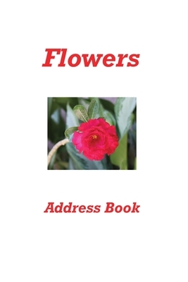 Flowers Address Book by Karen Rhodes