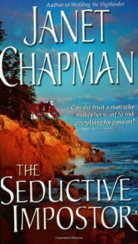 The Seductive Impostor by Janet Chapman