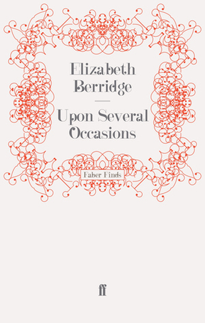 Upon Several Occasions by Elizabeth Berridge
